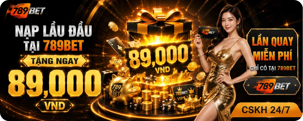 khuyến mãi 789bet ưu đãi cực lớn